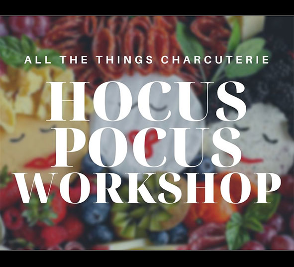 Hocus Pocus Charcuterie Workshop